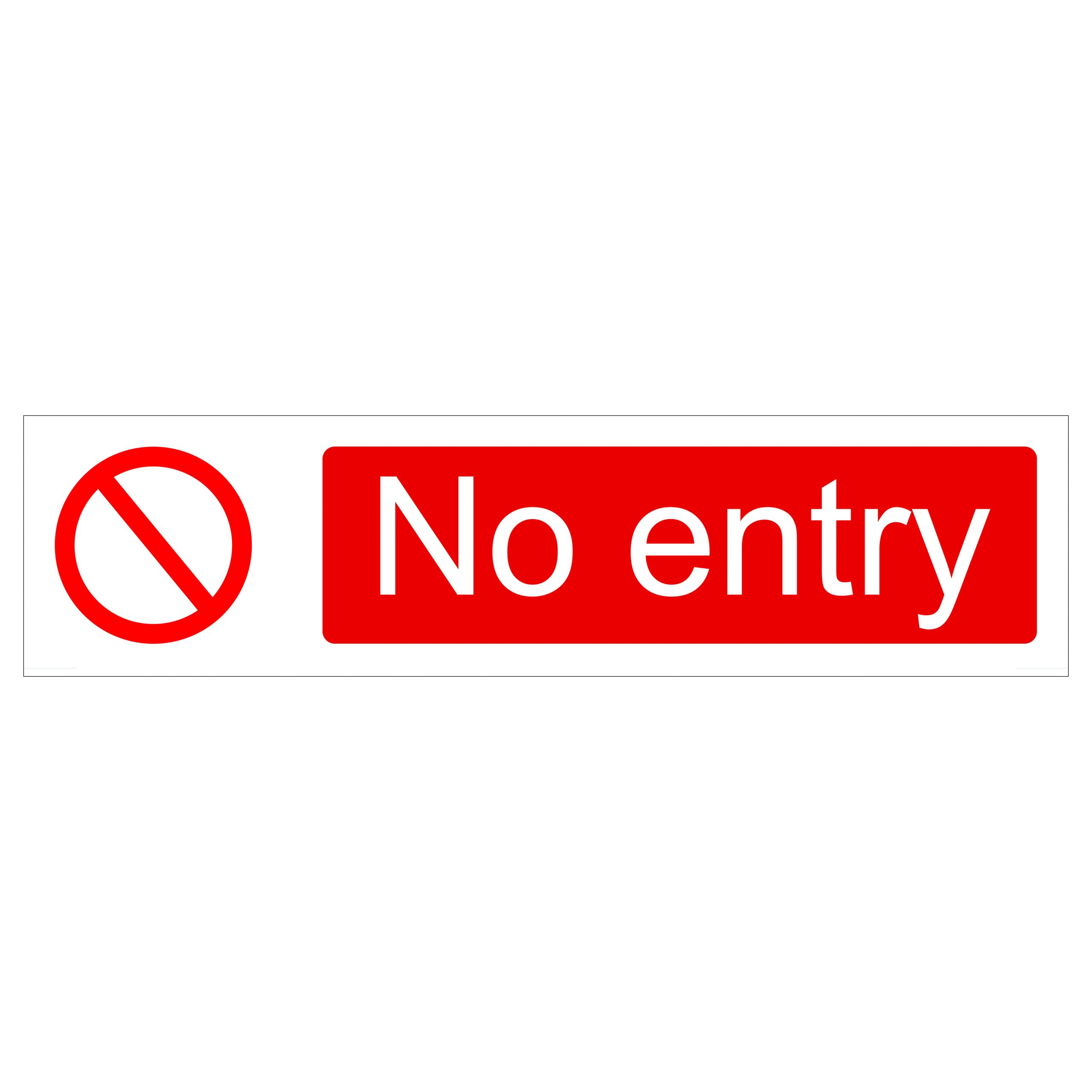 400mm x 100mm - No entry (Self Adhesive Vinyl)